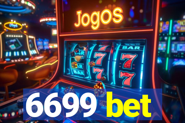 6699 bet